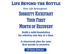 Life Beyond the Bottle Sobriety Kickstart workbook cover page. Blue text on a white background.
