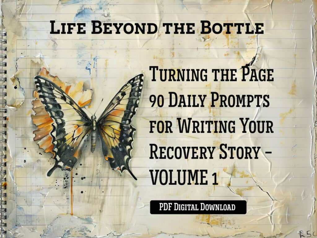 Turning the Page: 90 Daily Prompts for Writing Your Recovery Story - Volume 1 cover. A butterfly on tattered notebook paper.